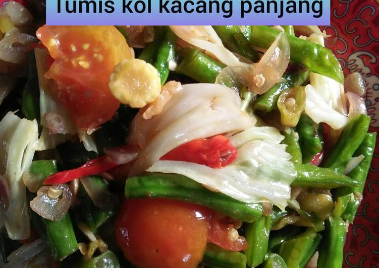 Resep Tumis kol + kacang panjang, Bikin Ngiler
