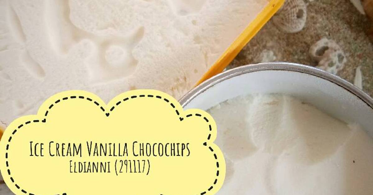 Resep Ice Cream Vanilla Chocochips oleh Eldianni Cookpad