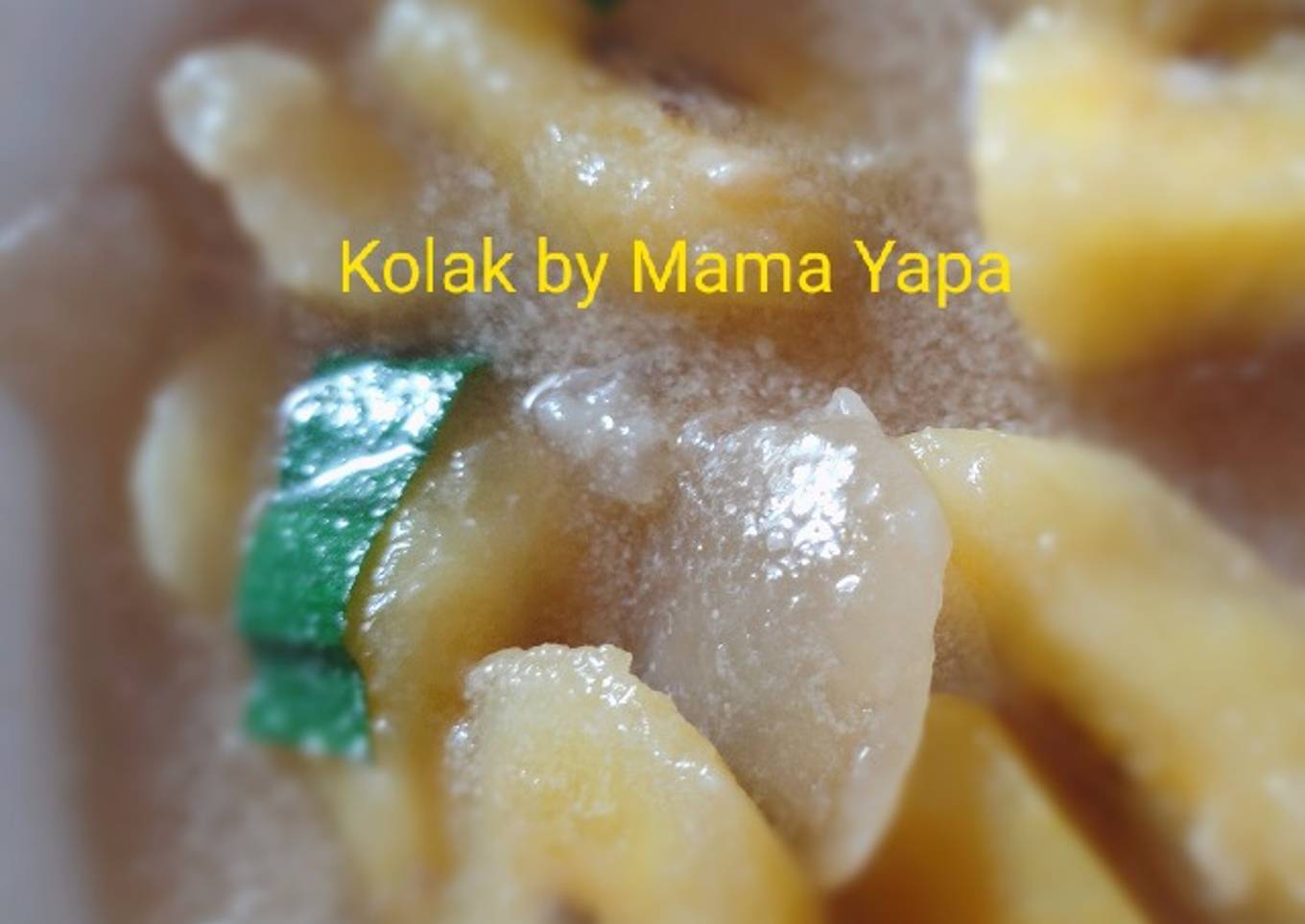 Kolak by Mama Yapa