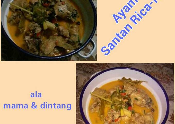 Ayam Santan Rica-Rica ala mama & Dintang