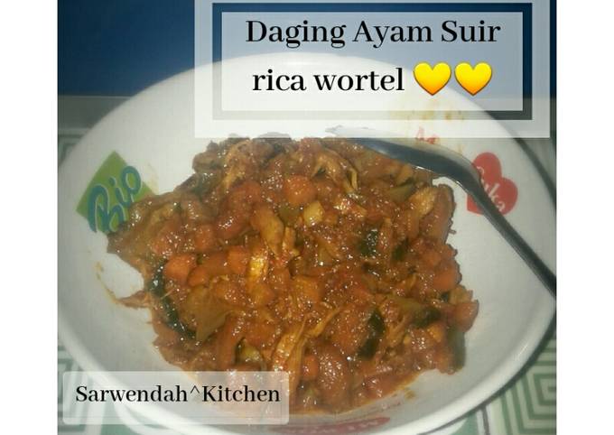 Daging ayam suwir-rica wortel πβ€