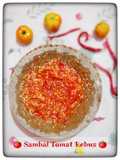 🍅 Sambal Tomat Rebus 🍅