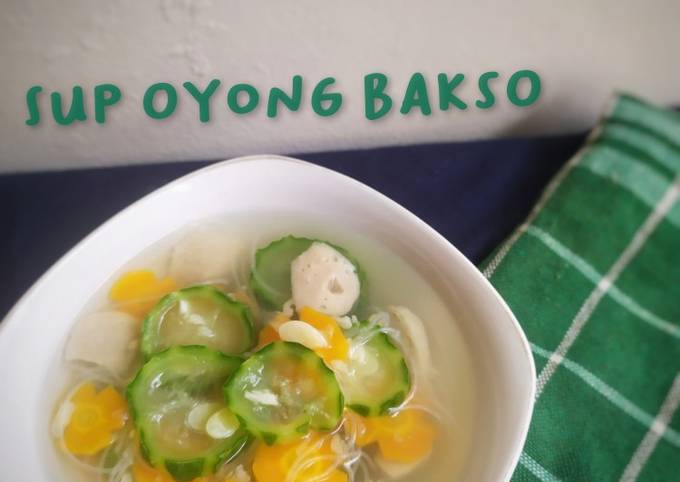 Mudah Banget Membuat Resep Sup Oyong Bakso