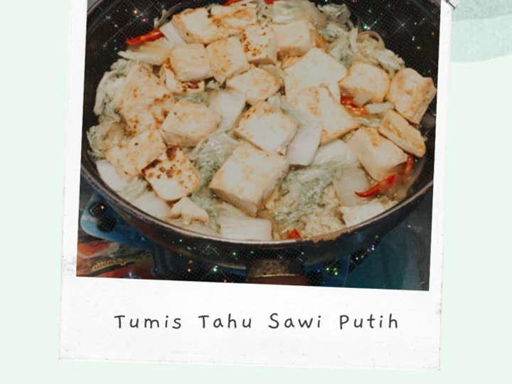 Cara Gampang Membuat Resep Tumis Tahu Sawi Putih yang Enak Banget Anti Ribet, Uenak Banget