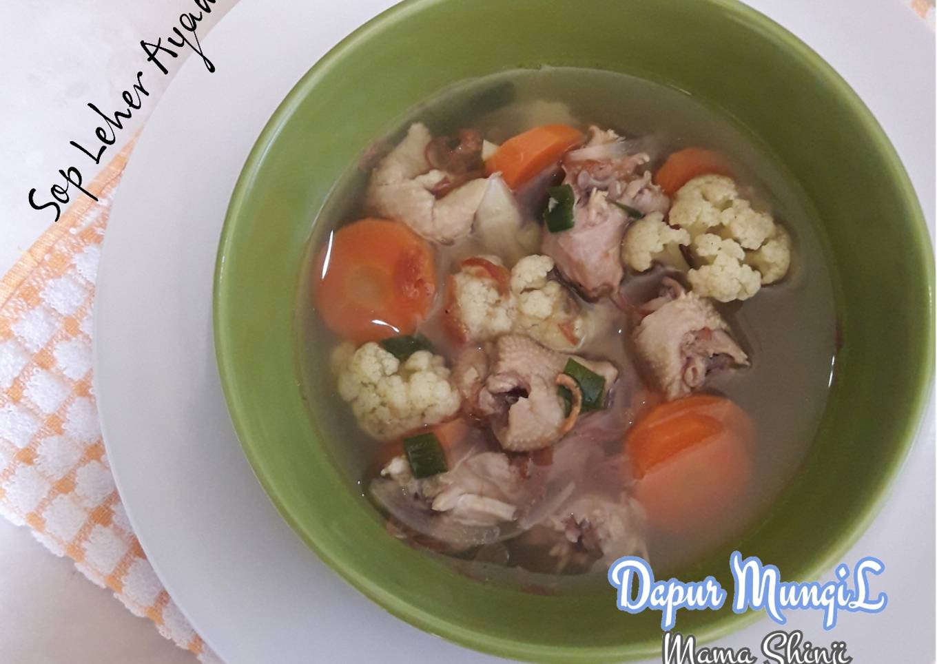 Sop Leher Ayam