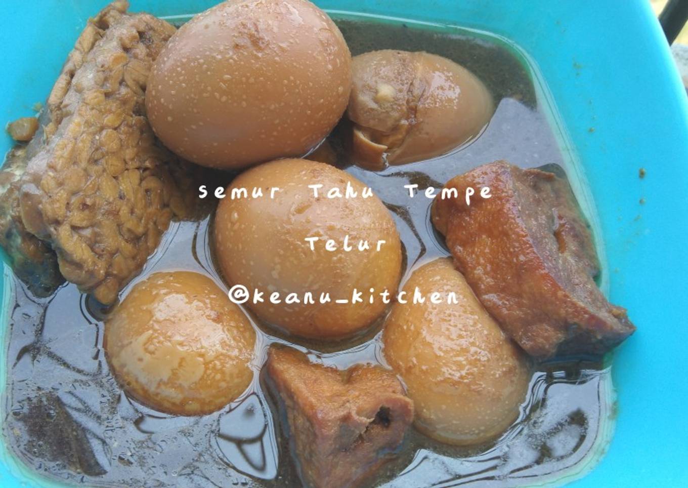 65. Semur Paket Komplit Ekonomis Telur Tahu Tempe