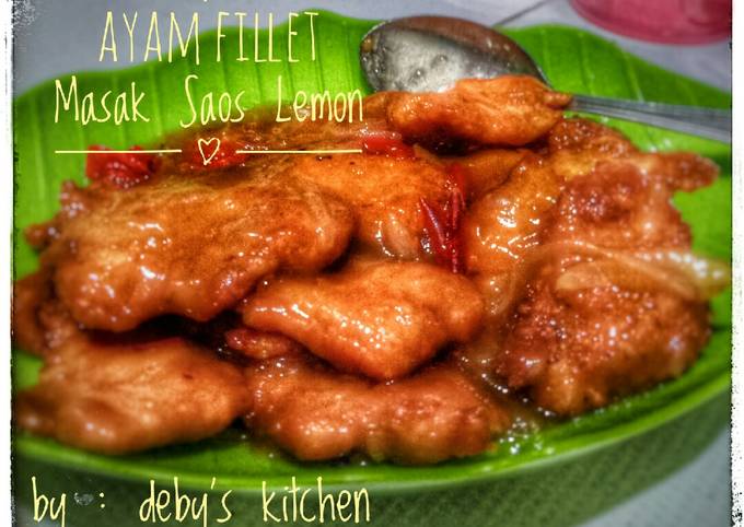 Ayam Fillet Masak Saos Lemon