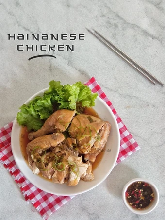 Cara Simple Membikin Resep  Ayam Hainan Kukus yang Menggugah Selera, Lezat Sekali