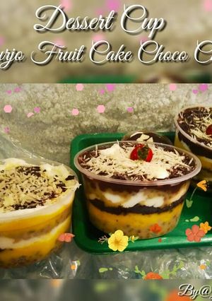 Foto resep Dessert Cup Burjo Fruit Cake Choco Cheese