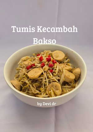 Foto resep Tumis Kecambah Bakso