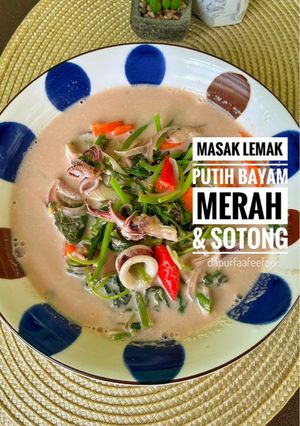 Gambar Masak Lemak Putih Bayam Merah & Sotong