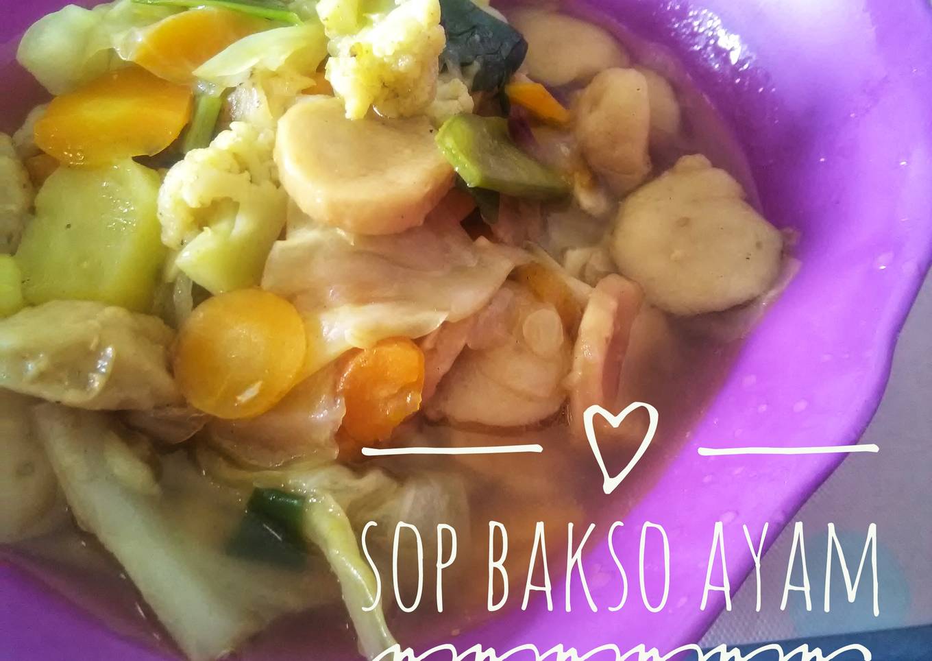 Sop Bakso Ayam