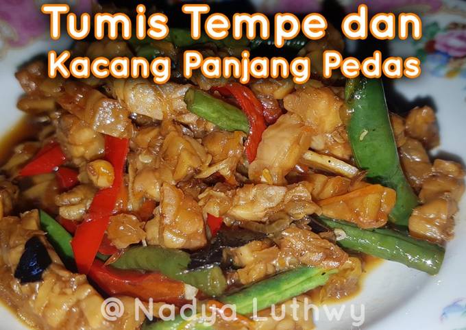 Resep Tumis Tempe Kacang Panjang Pedas oleh Safril Adi - Cookpad