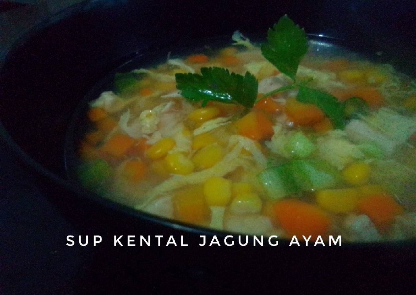 Sup Kental Jagung Ayam