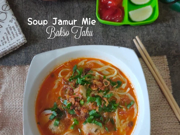 Langkah Gampang Membikin Resep  Soup Jamur Mie Bakso Tahu yang Menggugah Selera, Sempurna
