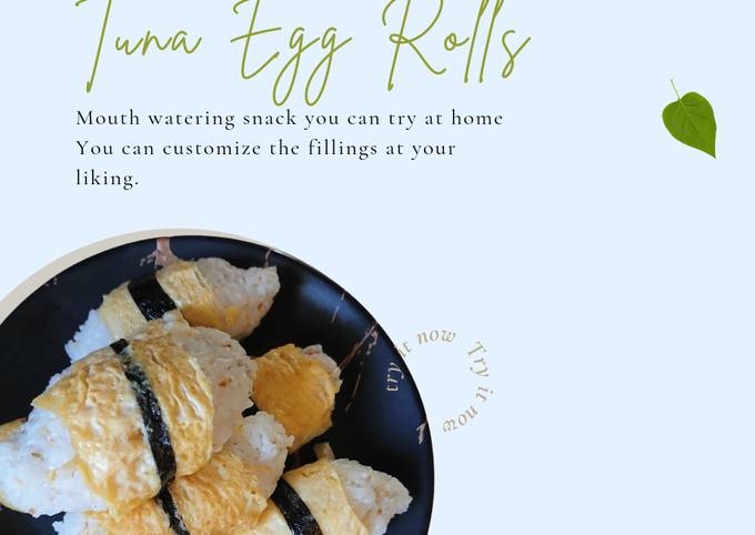 Recipe of Ultimate Tuna &amp; Egg Rolls Recipe