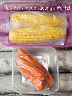 Foto resep Tips Menyimpan Jagung dan Wortel