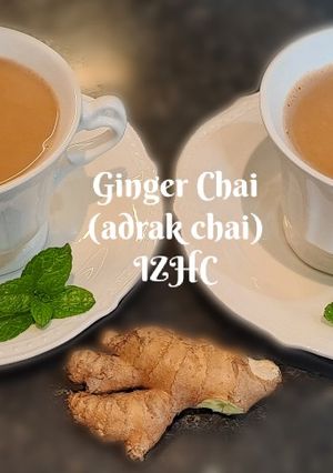 A picture of ☕️Ginger Chai☕️ (adrak chai).