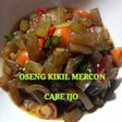 Oseng kikil mercon cabe ijo