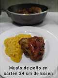 Muslo de pollo en sartén de 24 cm de Essen