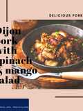 Dijon pork with spinach & mango salad