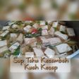 Sup Tahu Kecambah Kuah Kecap