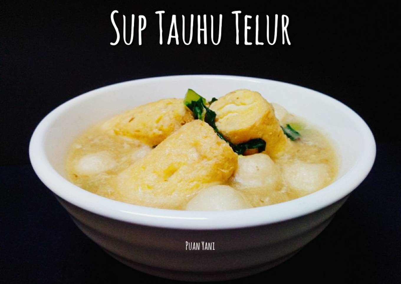 Sup telur dengan tahu