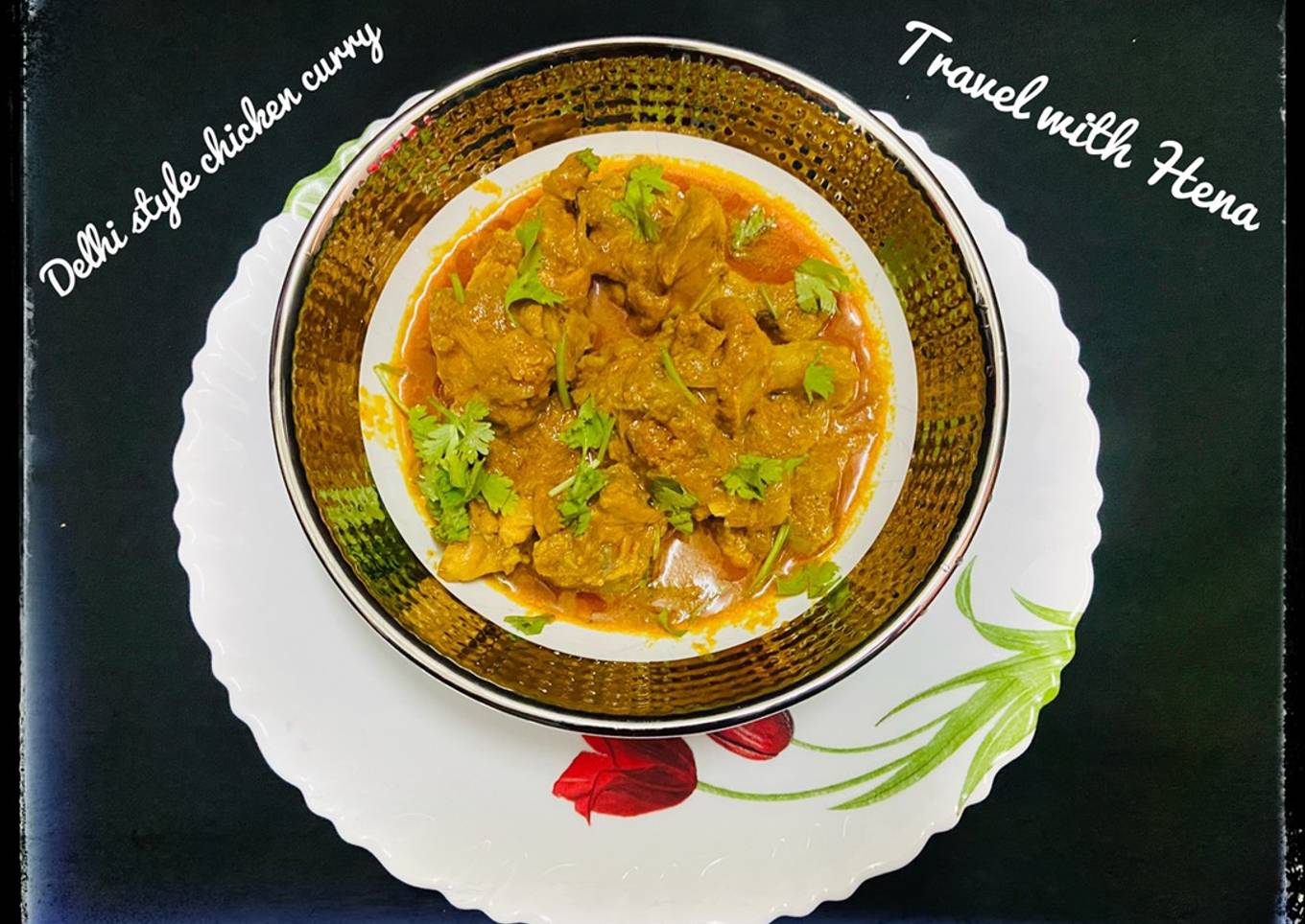 Delhi style chicken curry