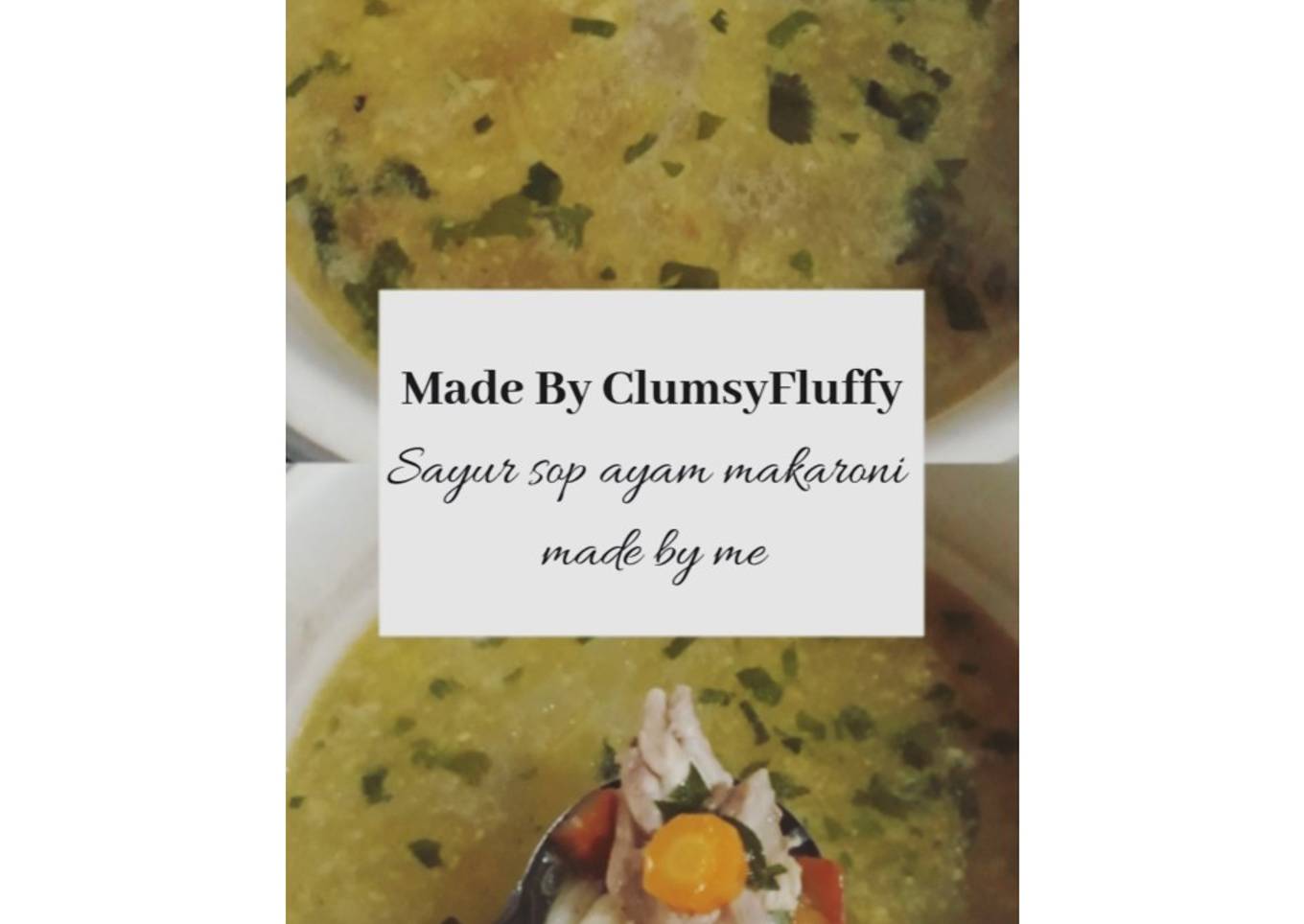 Sayur sop ayam makaroni
