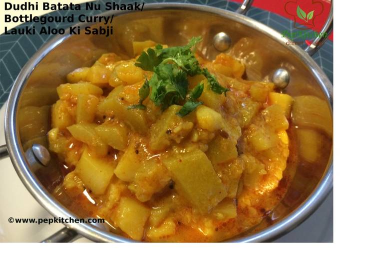 Quick Tips Dhudhi batata nu Shaak/bottlegourd curry/lauki aloo sabji