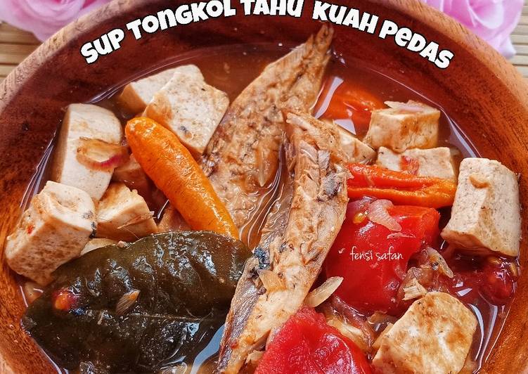 Sup Tongkol Tahu Kuah Pedas