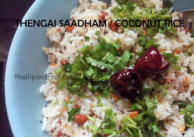 Step-by-Step Guide to Make Thengai Saadham / Coconut rice