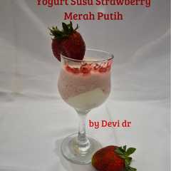 Yogurt Susu Strawberry Merah Putih-レシピのメイン写真