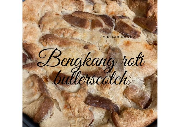 Bagaimana Membuat Bengkang roti butterscotch, Bikin Ngiler