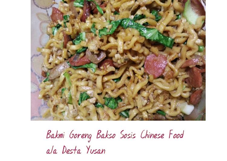 Resep Bakmi Goreng Bakso Sosis Chinese Food Anti Gagal