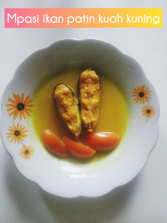 Foto resep 425. Mpasi ikan patin kuah kuning