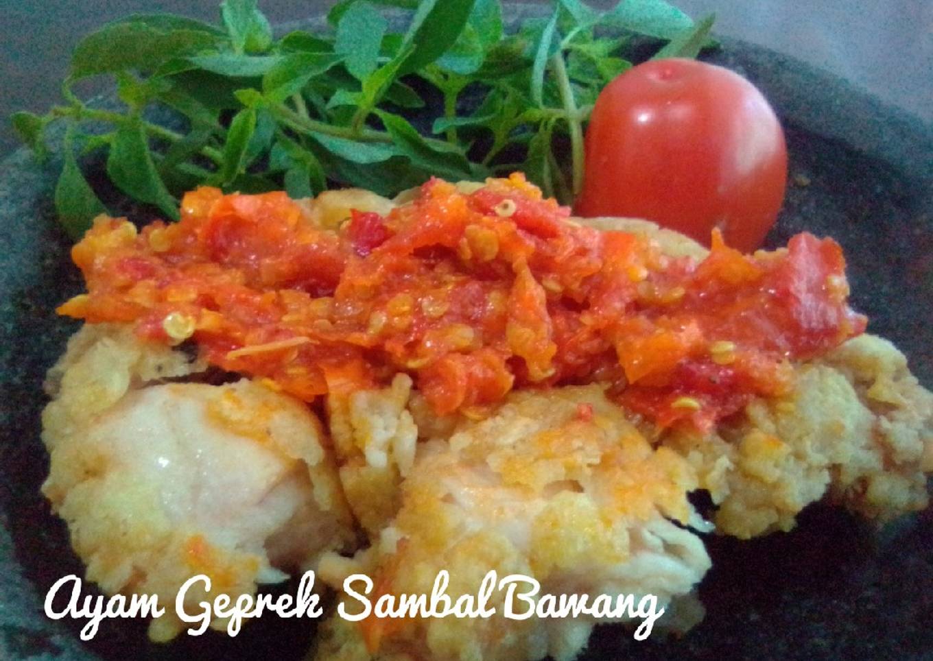 Ayam Geprek Sambal Bawang