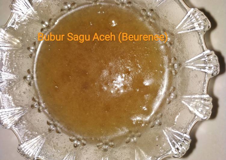 Bubur Sagu Aceh (Beurenee)