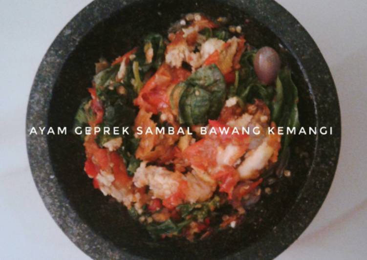 Ayam geprek sambal bawang kemangi 🍃