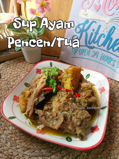 Gambar Sup Ayam Pencen/Tua