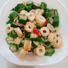 A picture of Tauco Okra and Chikuwa.