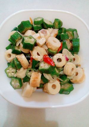 Foto resep Tauco Okra and Chikuwa