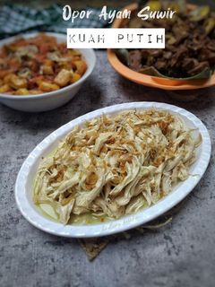 Foto resep Opor Ayam Suwir Kuah Putih
