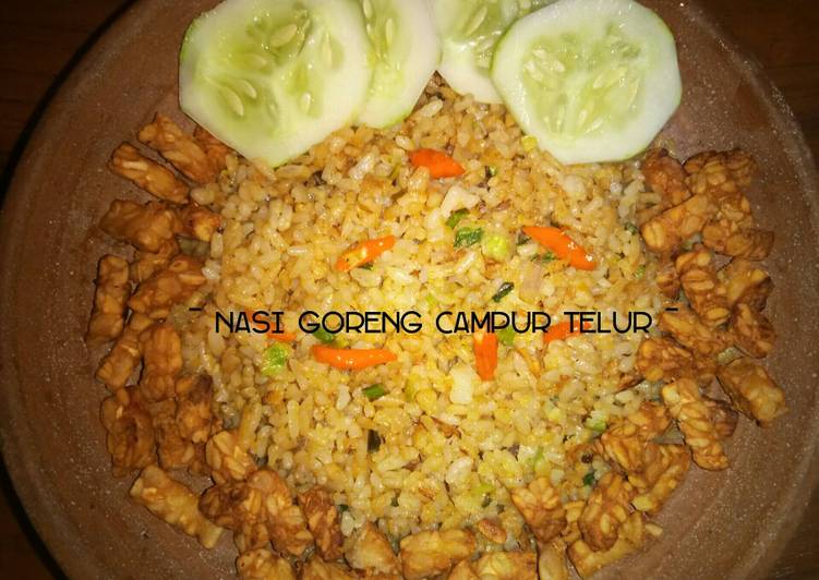 Nasi Goreng Campur Telur
