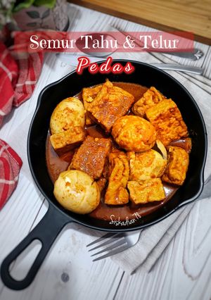 Foto resep Semur Tahu & Telor Pedas