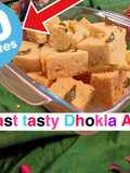 Instant 30 mins Dhokla!!