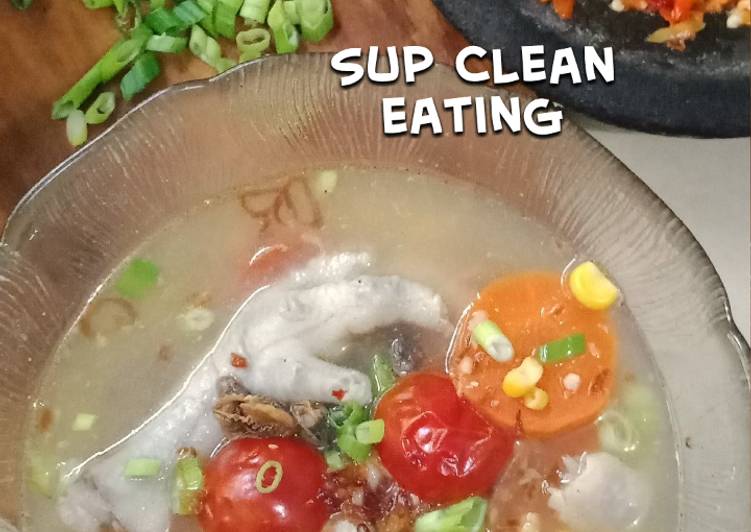 Resep Sup Clean Eating Anti Gagal