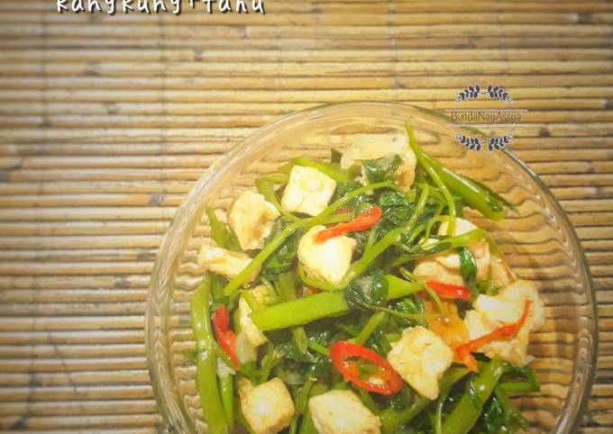Resep Tumis Pedas Kangkung + Tahu yang Sempurna
