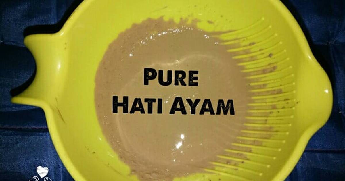 Resep Pure Hati Ayam (mpasi menu tunggal) day 4 pagi hari oleh Novianti