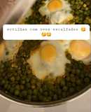 Ervilhas com Ovos escalfados